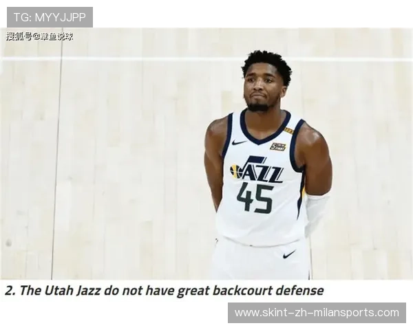 爵士队深度调整，提升竞争力，爵士队价值